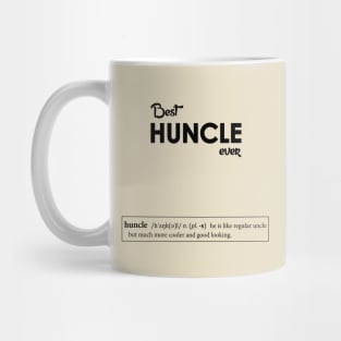 Best Huncle ever Mug